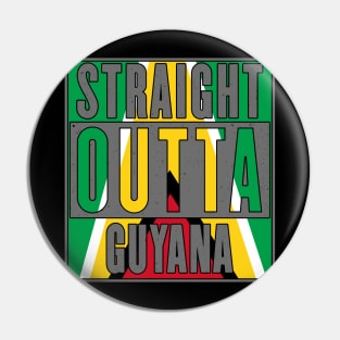 Straight Outta Guyana Pin