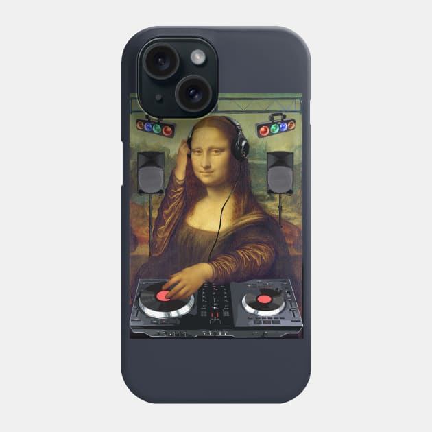 DJ Mona Lisa by Basement Mastermind Phone Case by BasementMaster