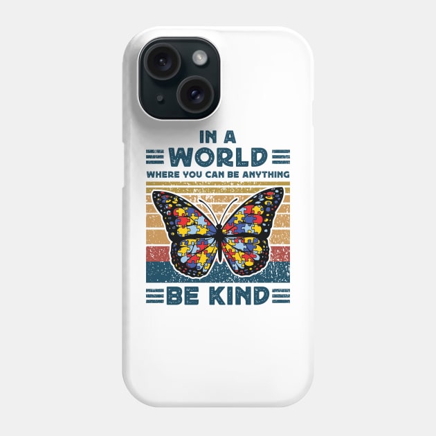 In a world where you can be anything be kind Phone Case by Madelyn_Frere