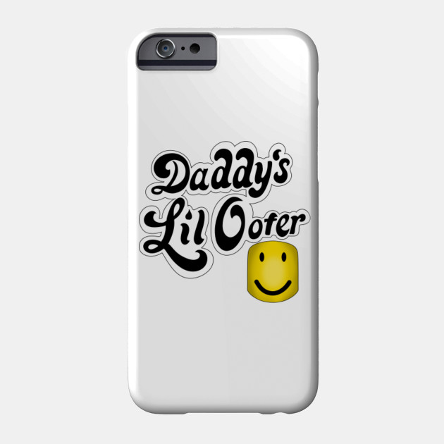 Lil Oofer Roblox Phone Case Teepublic - lilrobloxxmerchandise