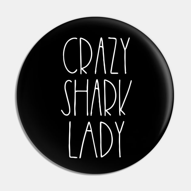 Crazy Shark Lady Pin by LemonBox