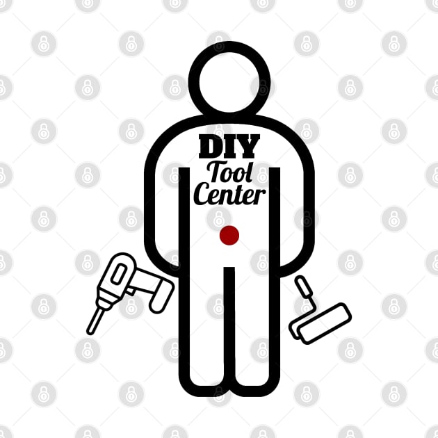 DIY Tool Man by ToolCenterTshirts