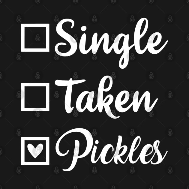 Single Taken Pickles by MarkBlakeDesigns