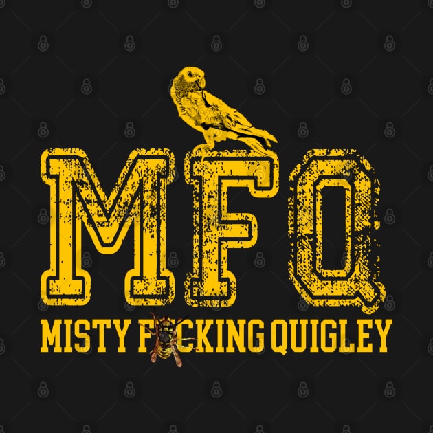 MFQ - Misty F Quigley X by LopGraphiX