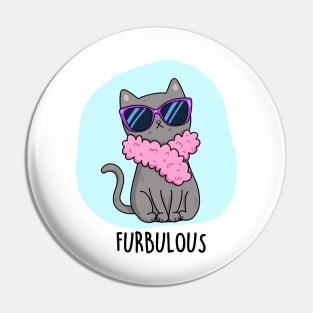 Furbulous Cute Cat Pun Pin