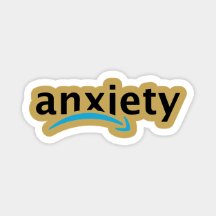 Anxiety Amazon Magnet