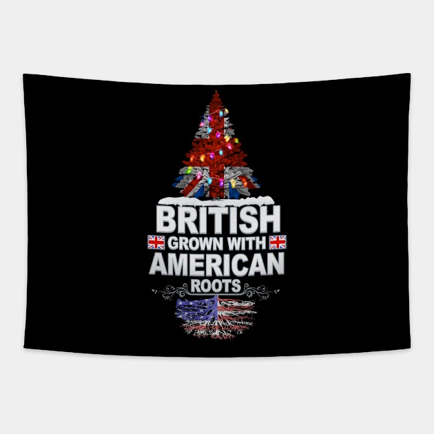 British Grown With American Roots - Gift for American With Roots From USA Tapestry by Country Flags