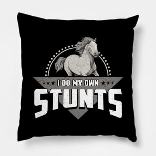 Cute & Funny I Do My Own Stunts Horseriding Skills Pillow