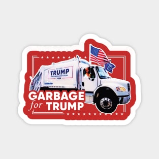 Garbage For Trump 2024 Magnet