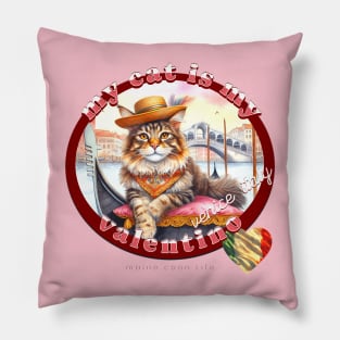 My Italian Valentine Cat Maine Coon Life 4BM Pillow