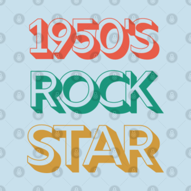 Discover 1950's Rock Star Vintage Retro Born In The Fifties Birthday Gift - 1950 Birth Year - T-Shirt