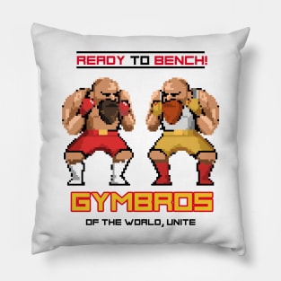 GYMBROS OF THE WORLD UNITE - ready to bench Pillow