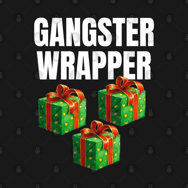 Gangster Wrapper by madeinchorley