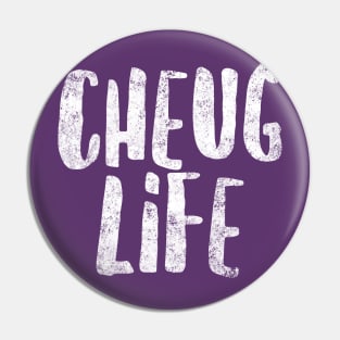 Cheug Life - Millennial Gen Z Fashion Pin