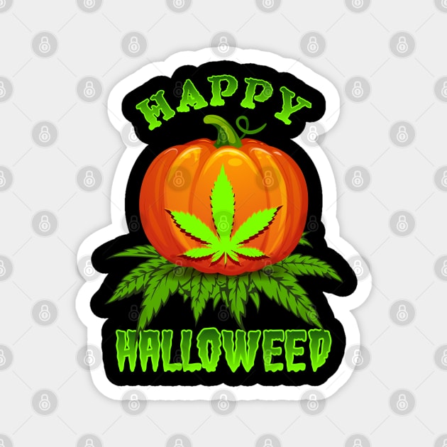 Pumpkin Weed THC Happy Halloweed Halloween Stoner Magnet by mckinney