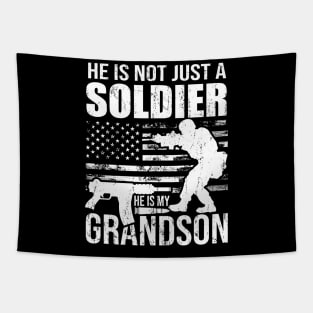 he is not just a soldier he is my grandson Tapestry