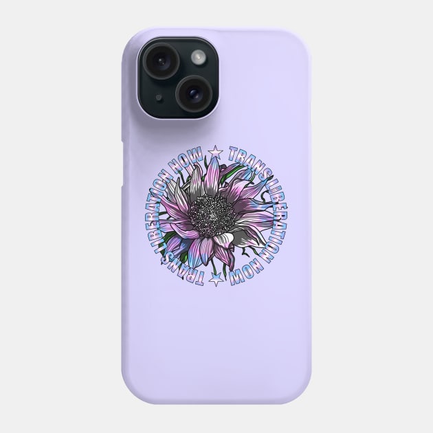 Trans Liberation Now Sunflower Phone Case by Art by Veya