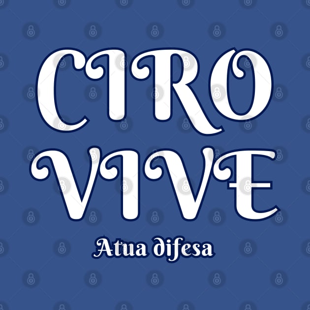 Ciro Vive Naples by Providentfoot