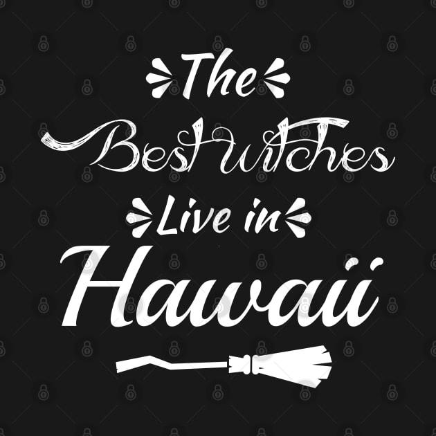 The Best Witches Live In Hawaii by GreenCowLand