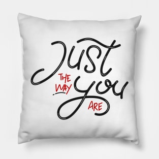 Just You Pillow