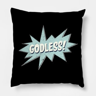 Kapow! Zap! Godless! Pillow