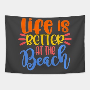 Life is Better at the Beach Tapestry