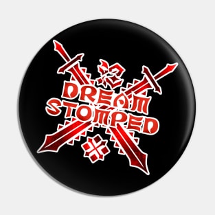 Dream Stomped 2022 Pin