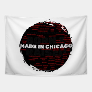 Made In Chicago Hoods Born & Raised By Abby Anime (c) Tapestry