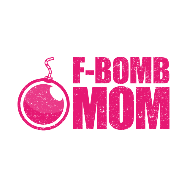 F-Bomb Mom by Bubsart78