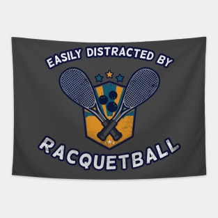 Easily distracted by Racquetball Tapestry