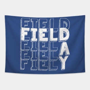 Field Day 2022 For school teachers kids and family blue Tapestry