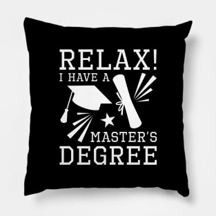 Relax Master’s Degree Pillow