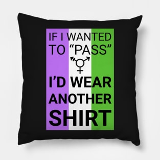 If I wanted to pass - genderqueer flag colors Pillow