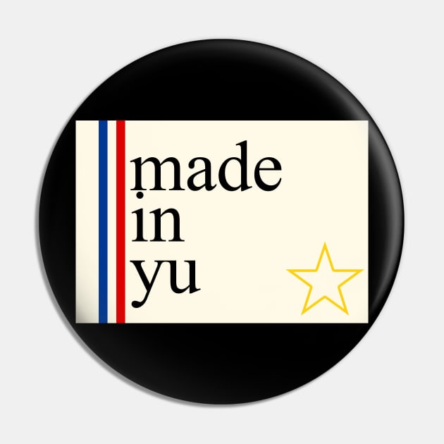 made in yu Pin by StuffByMe