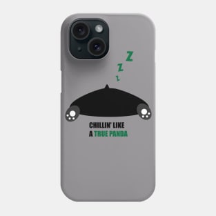 Chillin' like a true panda Phone Case