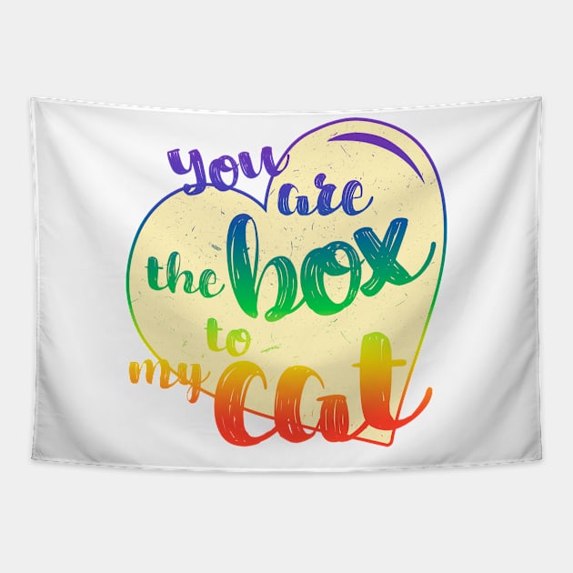 You are the box to my cat Tapestry by Paola Alchapar