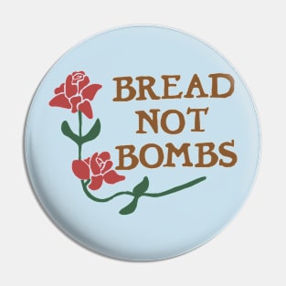 Bread Not Bombs Pin