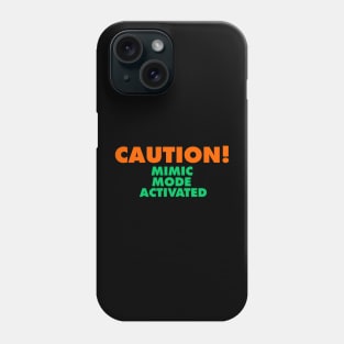 Autistic Asperger's Funny t-shirt Phone Case