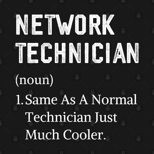 Network Technician Definition Assistant Network Technician by Printopedy