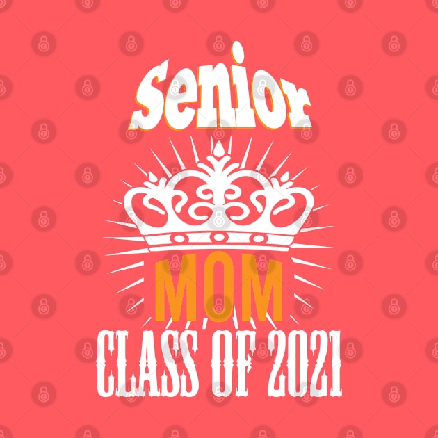 senior mom class of 2021 by IbrahemHassan