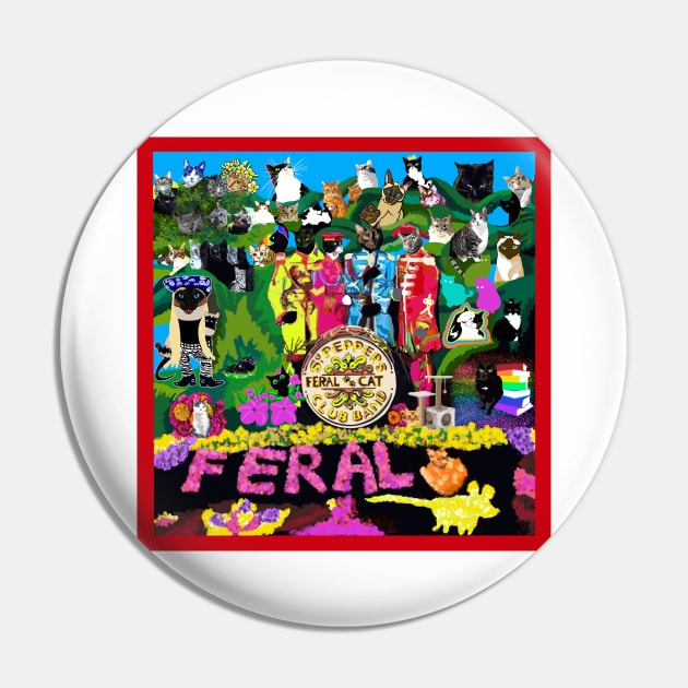 Feral Cat Club Band Pin by TAP4242