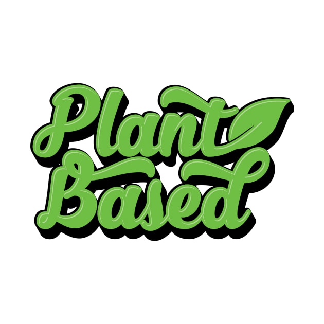 Plant Based vegan t shirt by gezwaters