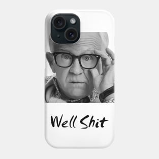 Leslie Jordan well shit Phone Case