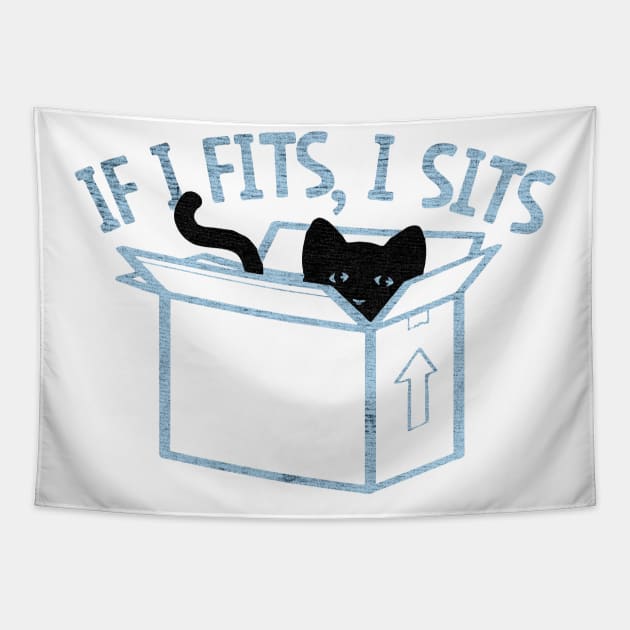 If I Fits I Sits cat Tapestry by yellowed