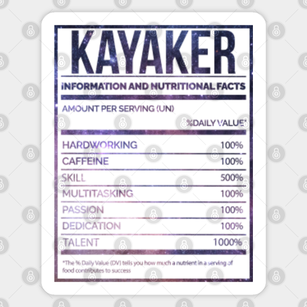 Awesome And Funny Nutrition Label Kayak Kayaker Kayakers Kayaking Saying Quote For A Birthday Or Christmas - Kayaker - Sticker