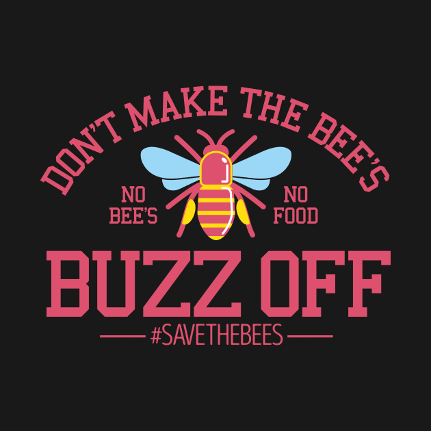 Don't make the Bee's buzz off by Bubsart78