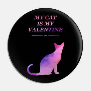 My Cat Is My Valentine Pin