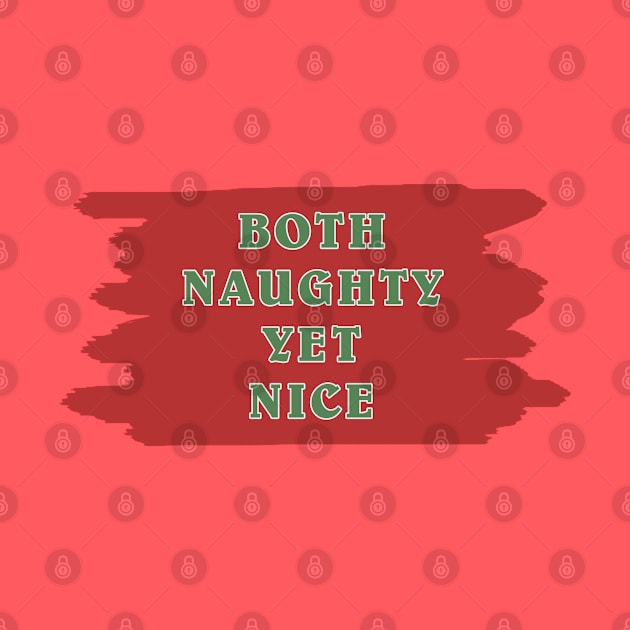 Both Naughty Yet Nice by madmonkey