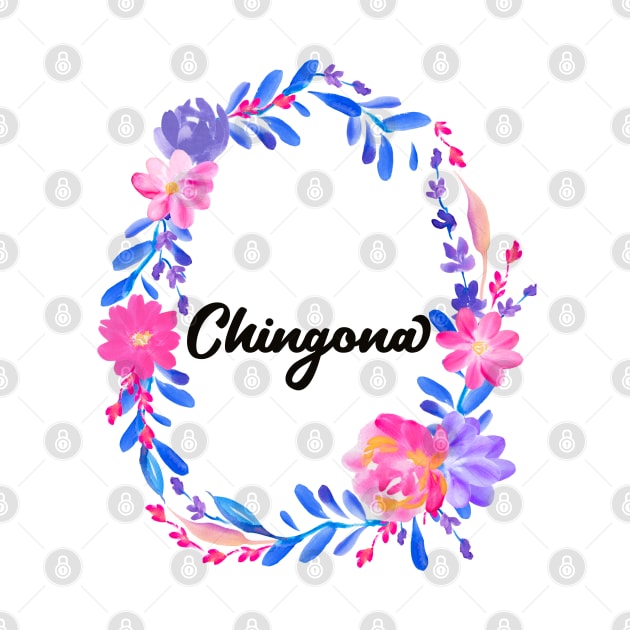 Chingona Floral Watercolor design by kuallidesigns