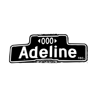 Adeline Records [Defunct Record Label] T-Shirt